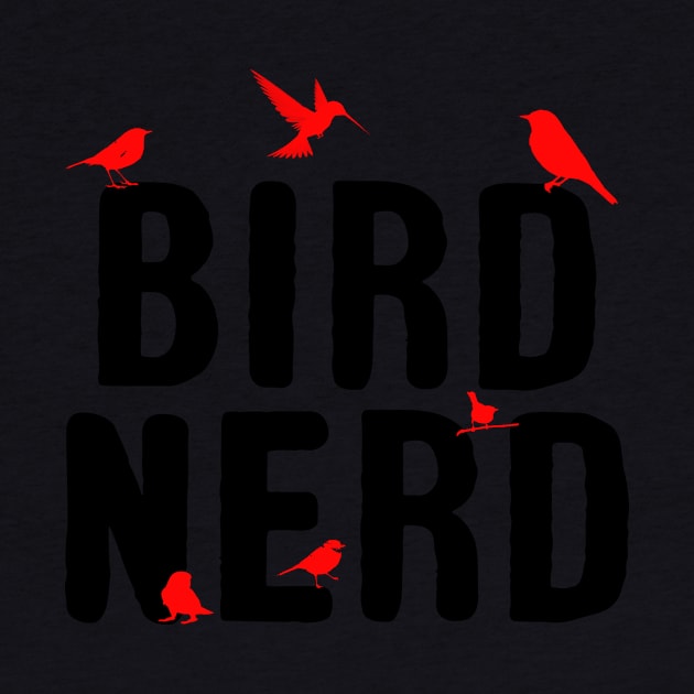 'Bird Nerd Birdwatching' Awesome Bird Lover Gift by ourwackyhome